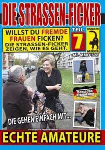 Die Strassen Ficker #7