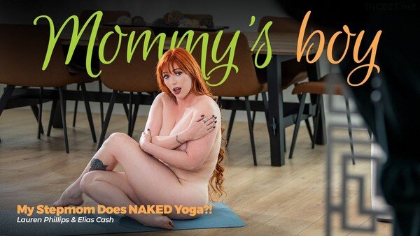 Lauren Phillips – My Stepmom Does NAKED Yoga?! HD [Untouched 1080p]